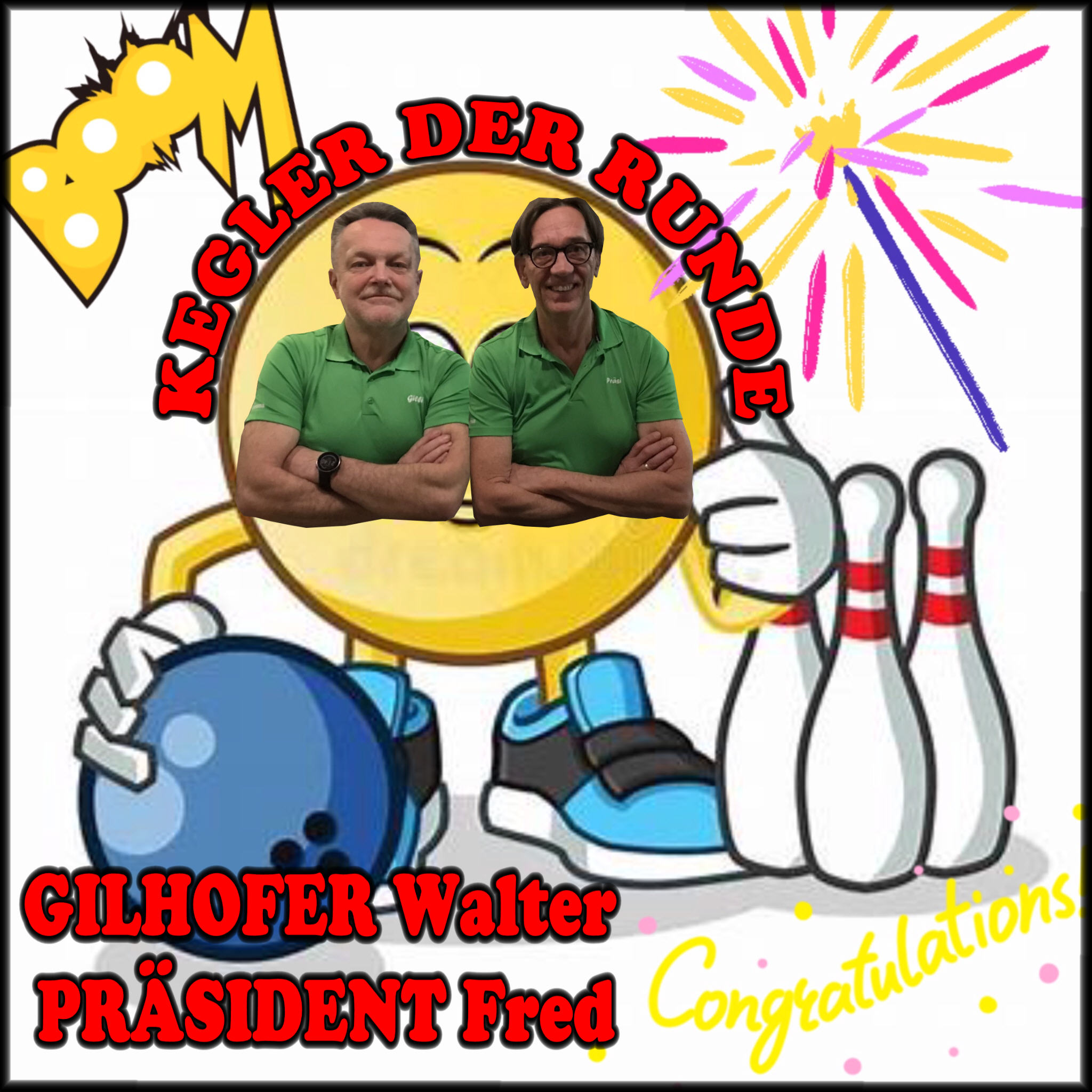 Feierten gemeinsam den Tagessieg. Gilli den 23. und Präsi seinen 22.